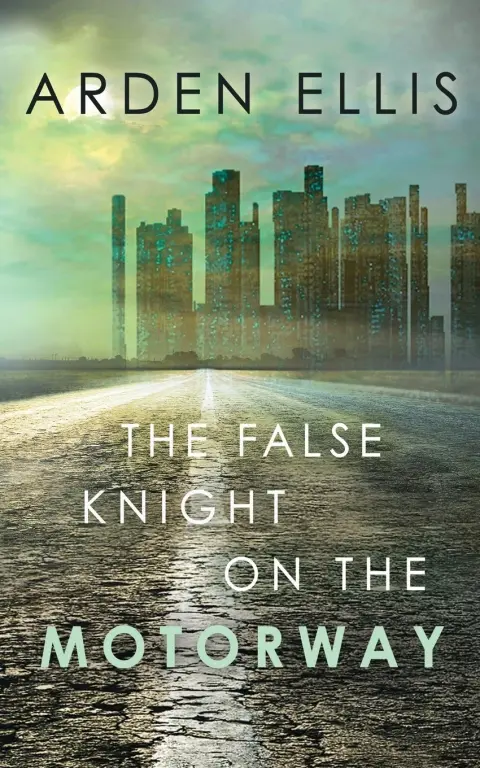 Cover of The False Knight on the Motorway