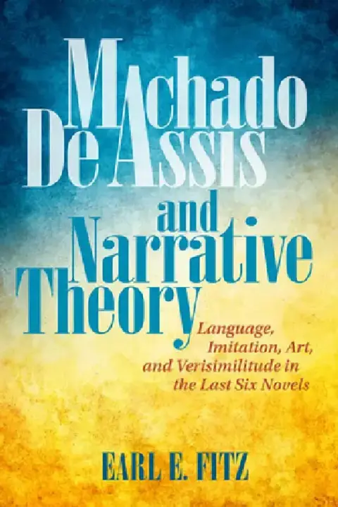 Cover of Machado de Assis and Narrative Theory