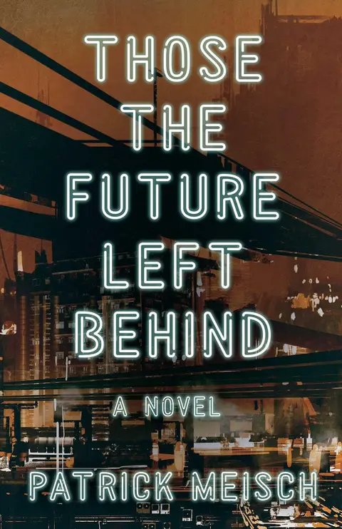 Cover of Those the Future Left Behind