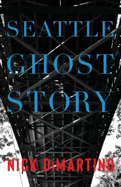 Cover of Seattle Ghost Story