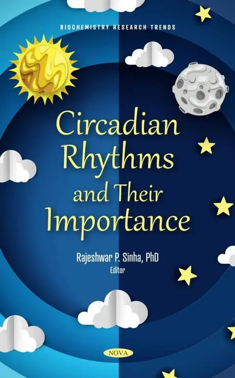 Cover of Circadian Rhythms and Their Importance