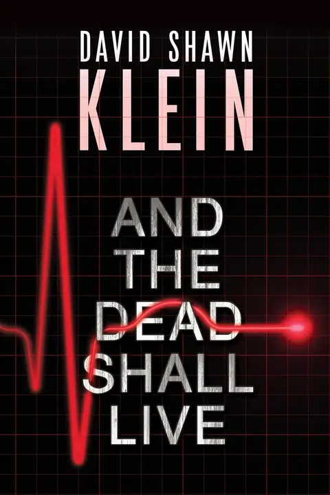 Cover of And the Dead Shall Live