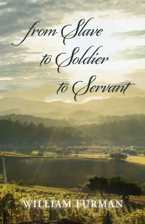 Cover of from Slave to Soldier to Servant
