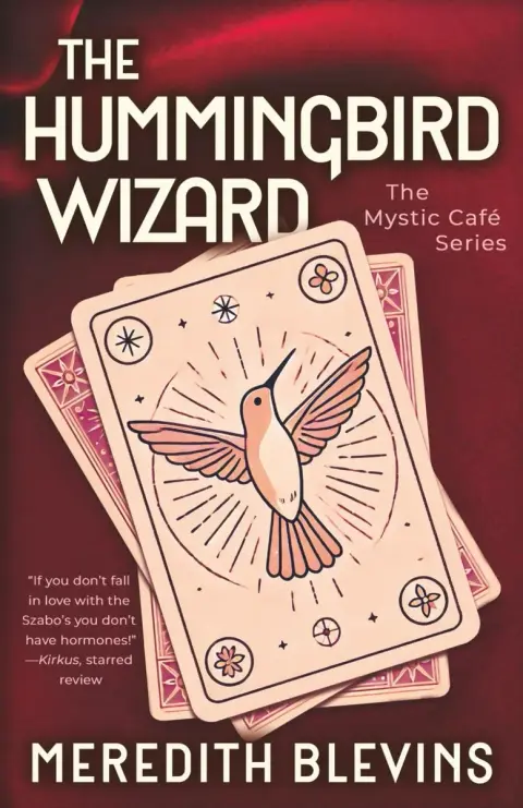 Cover of The Hummingbird Wizard