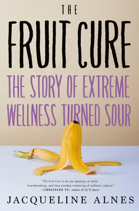 Cover of The Fruit Cure