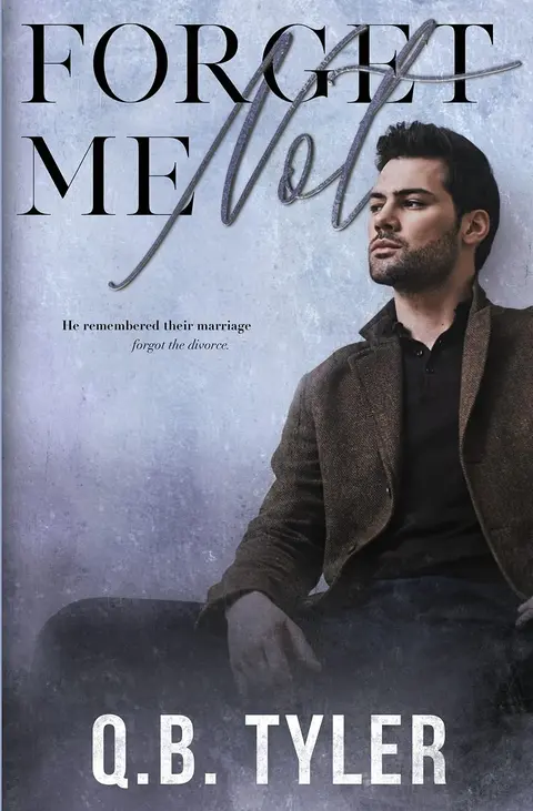 Cover of Forget Me Not