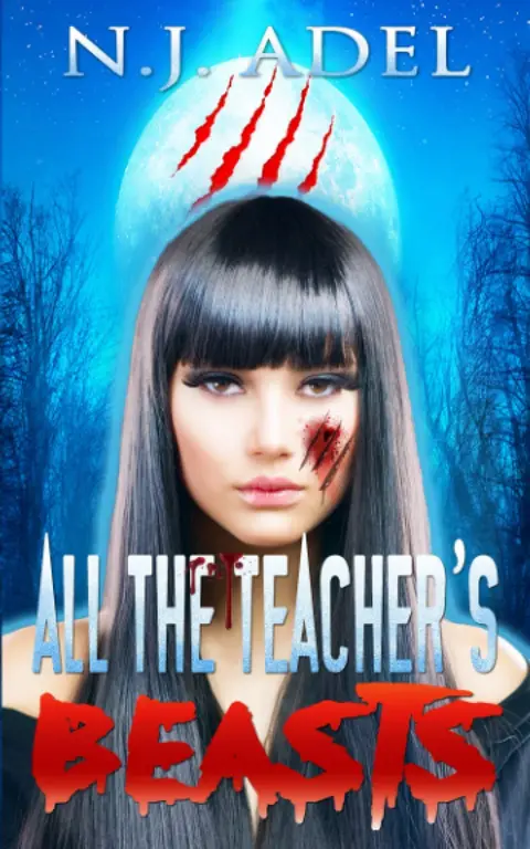 Cover of All the Teacher's Beasts