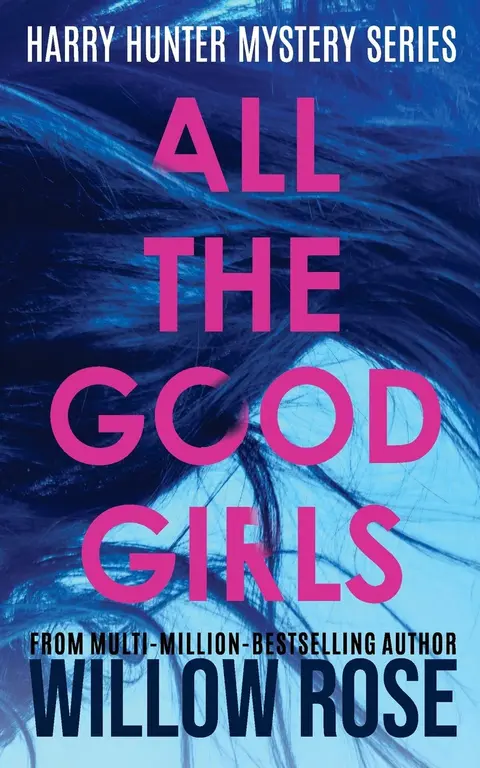 Cover of All the Good Girls