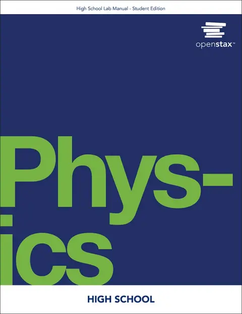 Cover of High School Physics Student Lab Manual by OpenStax