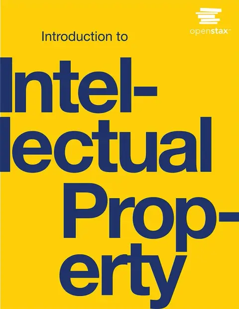 Cover of Introduction to Intellectual Property by OpenStax