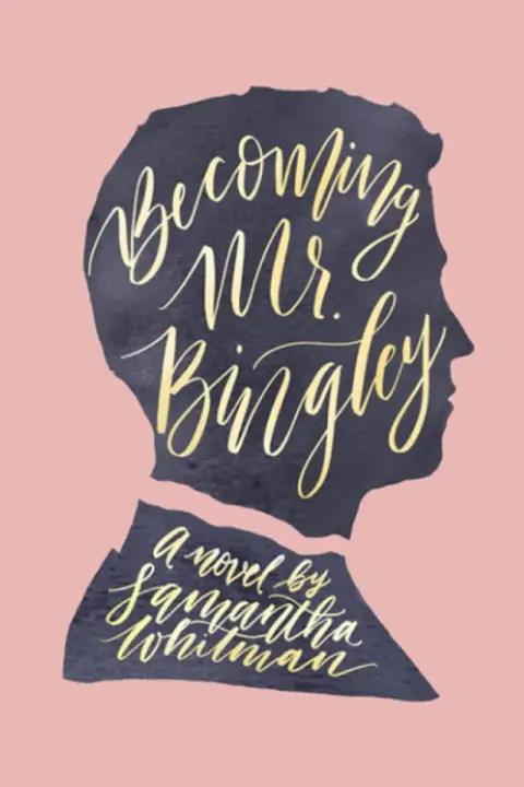 Cover of Becoming Mr. Bingley