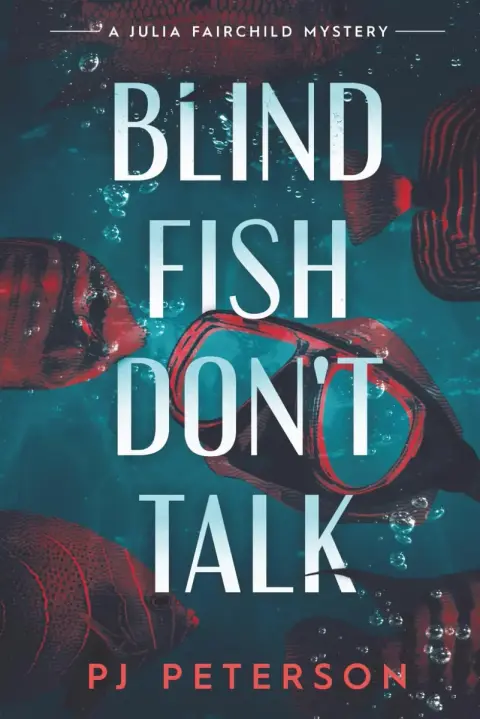 Cover of Blind Fish Don't Talk