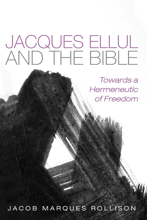 Cover of Jacques Ellul and the Bible