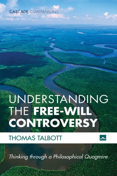 Cover of Understanding the Free-Will Controversy