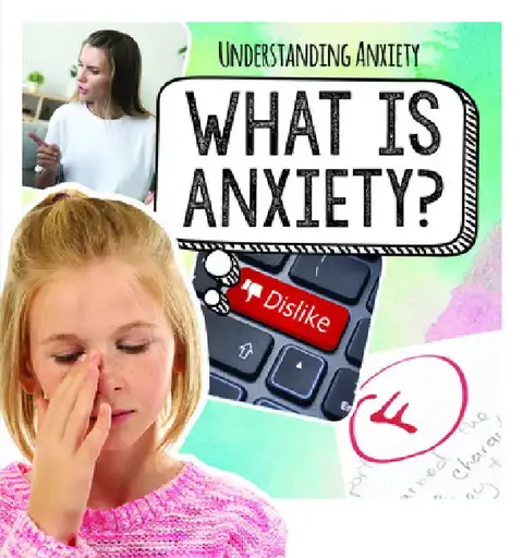 Cover of What Is Anxiety?