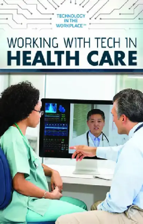 Cover of Working with Tech in Health Care