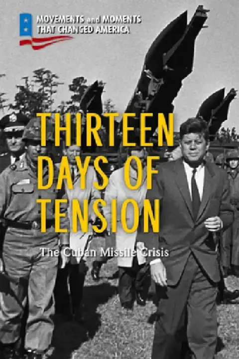 Cover of Thirteen Days of Tension
