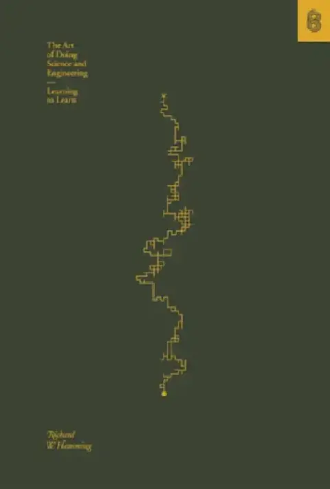 Cover of The Art of Doing Science and Engineering