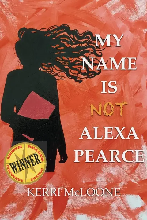 Cover of My Name Is Not Alexa Pearce