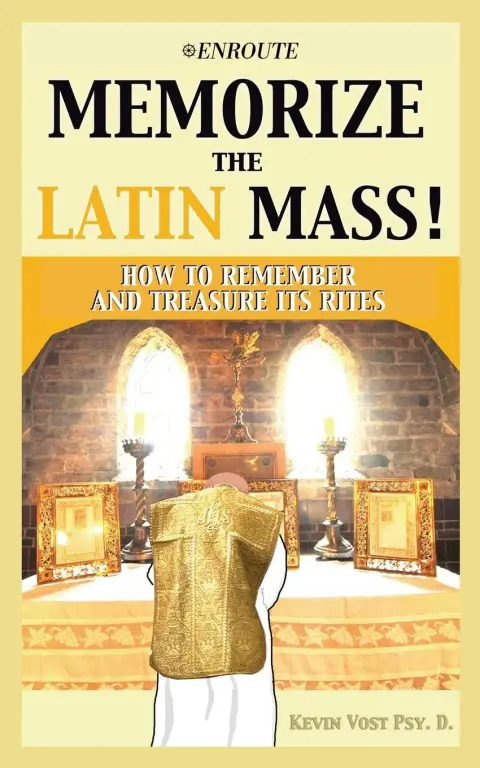 Cover of Memorize the Latin Mass!