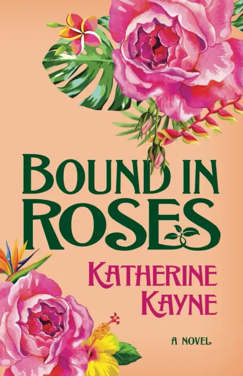 Cover of Bound in Roses