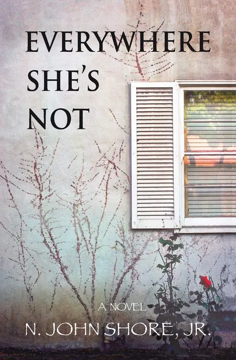 Cover of Everywhere She's Not