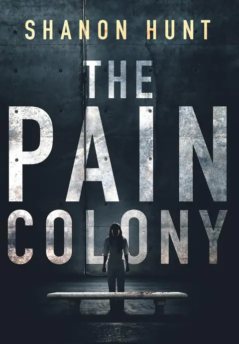 Cover of The Pain Colony