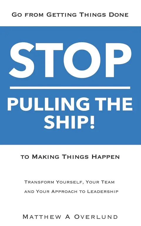 Cover of Stop Pulling the Ship!