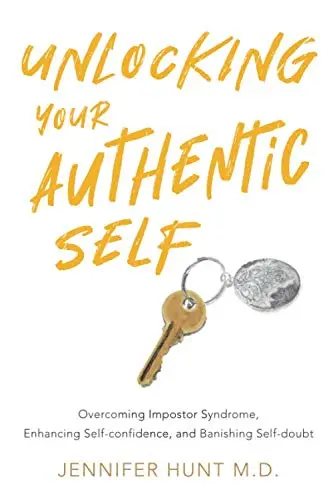 Cover of Unlocking Your Authentic Self