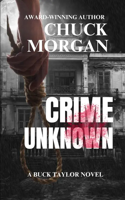 Cover of Crime Unknown, A Buck Taylor Novel
