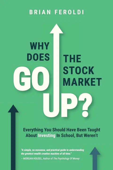 Cover of Why Does the Stock Market Go Up?