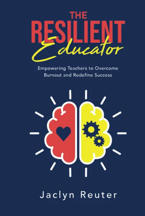 Cover of The Resilient Educator