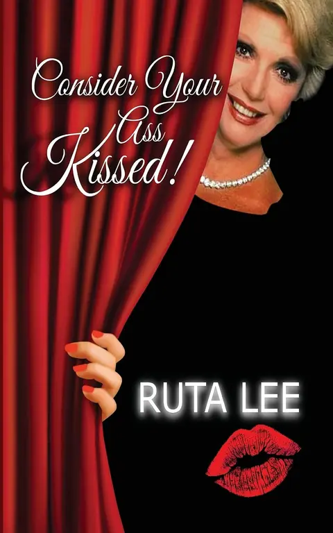 Cover of Consider Your Ass Kissed