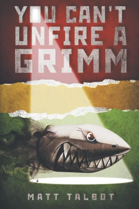 Cover of You Can'T Unfire A Grimm