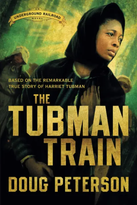 Cover of The Tubman Train