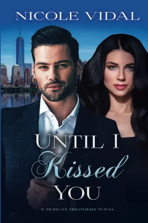 Cover of Until I Kissed You