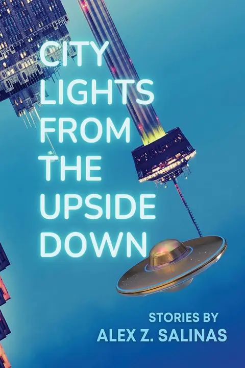 Cover of City Lights from the Upside Down