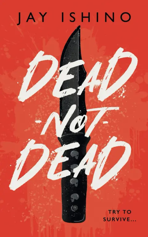 Cover of Dead-Not-Dead
