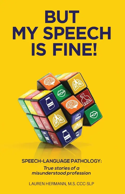 Cover of But My Speech is Fine!