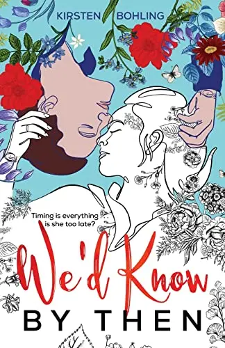 Cover of We'd Know by Then