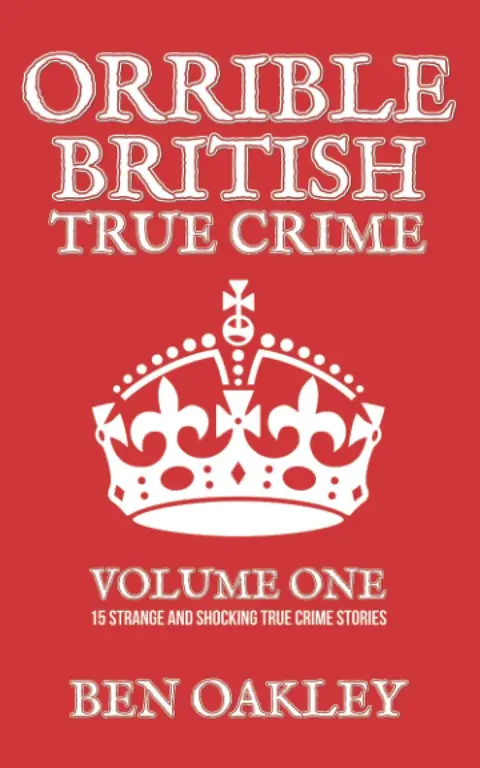 Cover of Orrible British True Crime Volume 1
