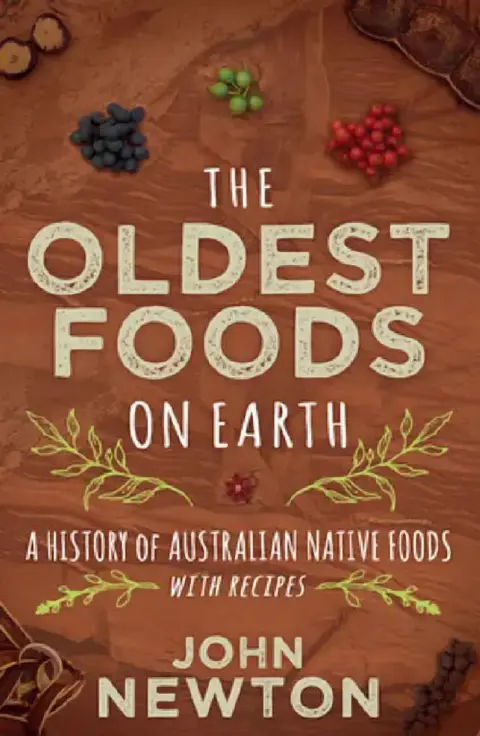 Cover of The Oldest Foods on Earth