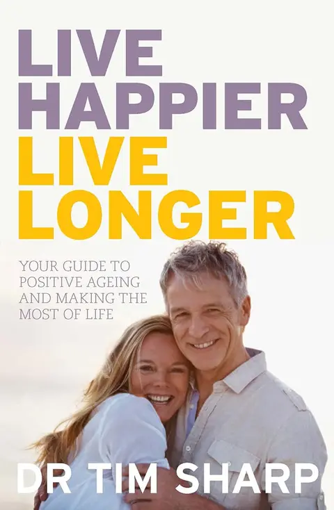 Cover of Live Happier, Live Longer