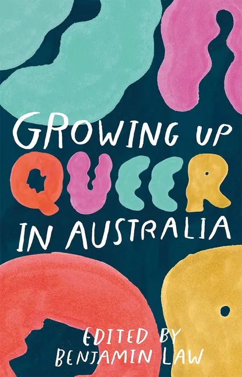 Cover of Growing up Queer in Australia