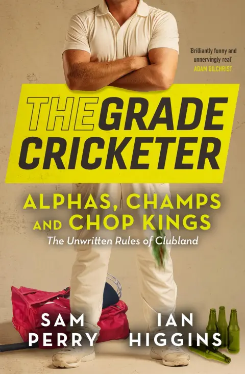 Cover of The Grade Cricketer