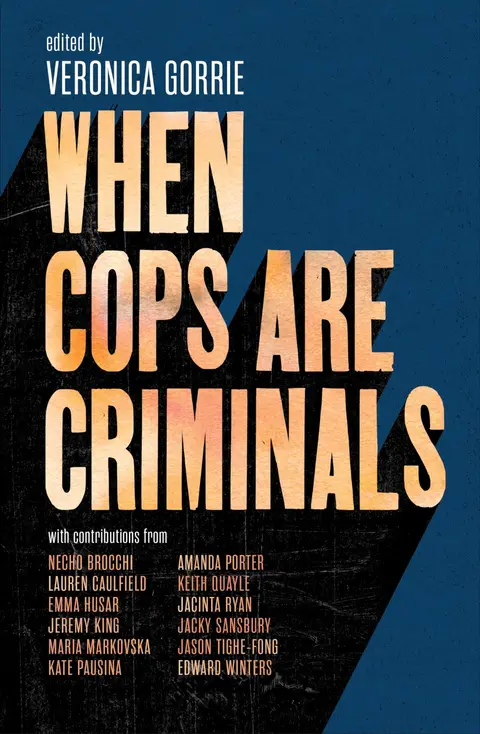 Cover of When Cops Are Criminals
