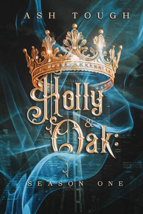 Cover of Holly and Oak