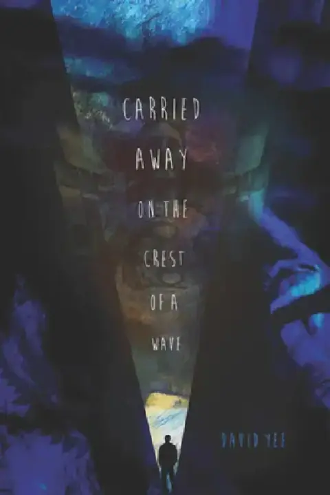 Cover of Carried Away on the Crest of a Wave