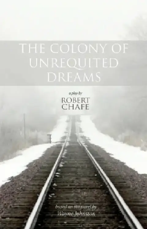 Cover of The Colony of Unrequited Dreams