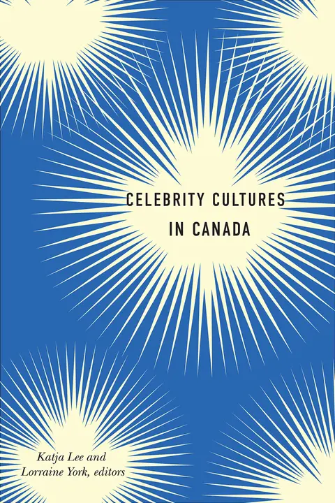 Cover of Celebrity Cultures in Canada